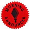 Morning Announcer